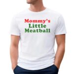 Nicolas Love Island Usa Wearing Mommy's Little Meatball T Shirt
