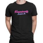 Tremendously Locked In T Shirt
