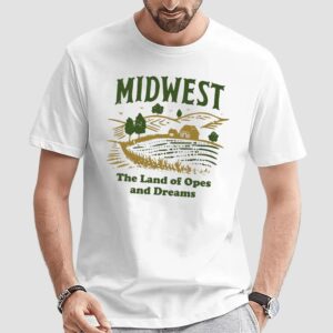 Midwest Land of Opes and Dreams Landscape T Shirt