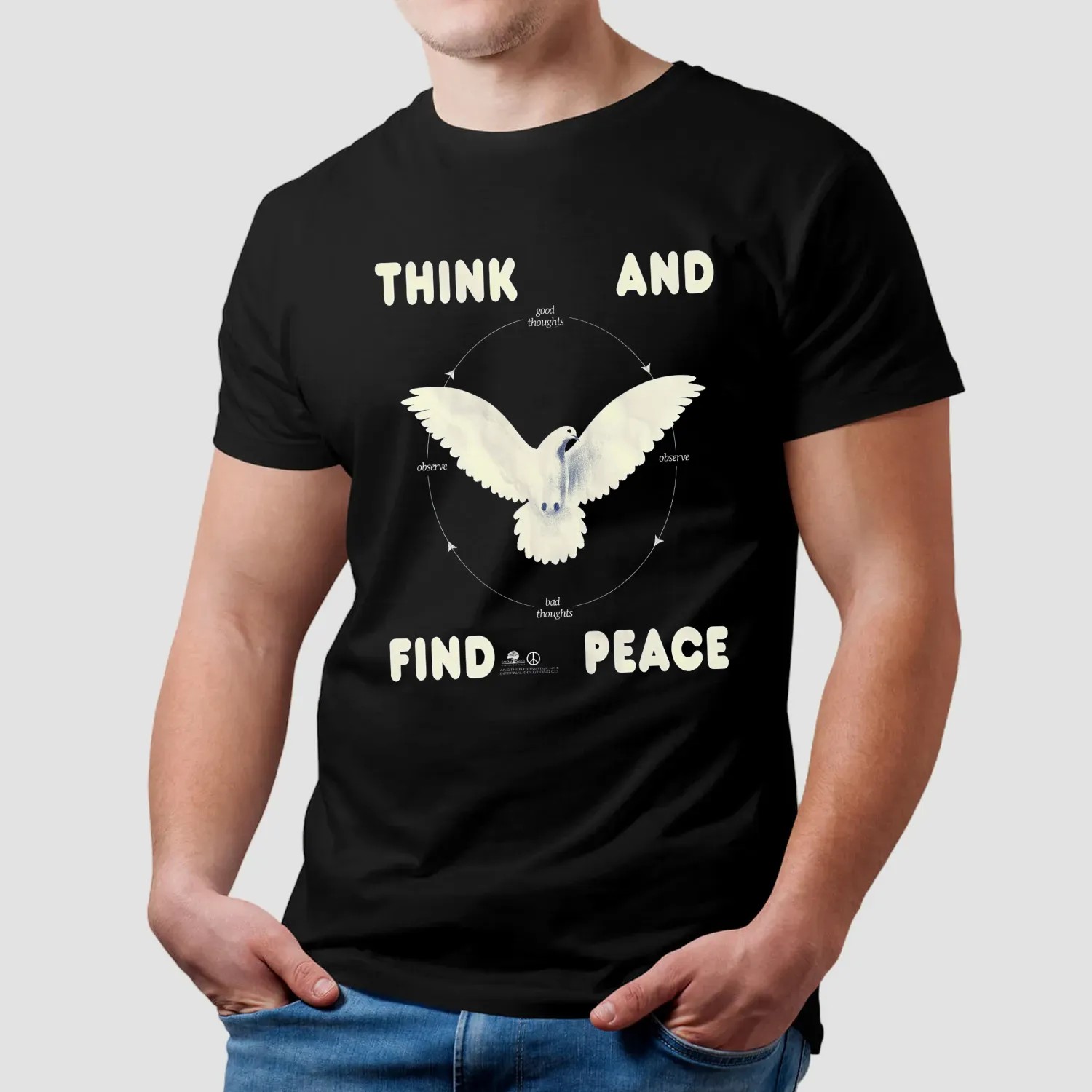 Dove Think And Find Peace Good Thoughts Observe Bad Thoughts Observe T Shirt