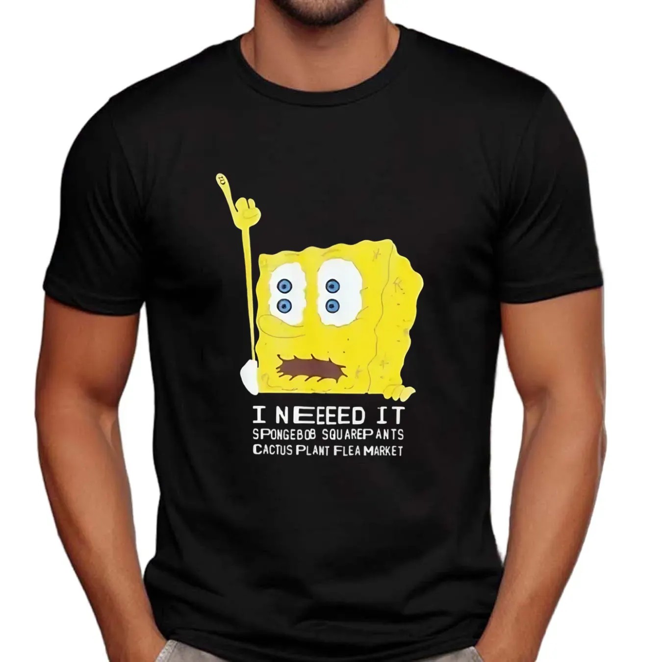 I Don’t Need It Spongebob Cactus Plant Flea Market T Shirt