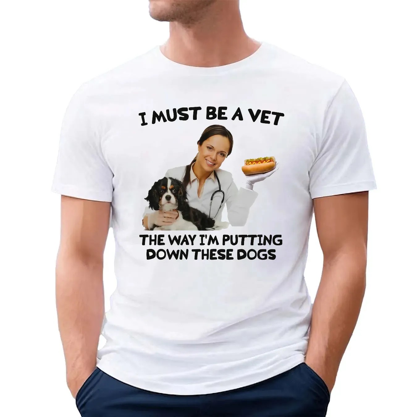 I Must Be A Vet The Way I'm Putting Down These Dogs Meme T Shirt
