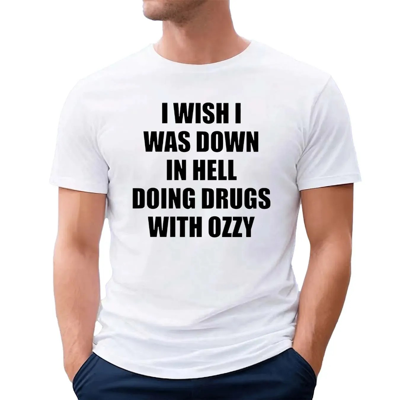 I Wish I Was Down In Hell Doing Drugs With Ozzy Rip Ozzy Osbourne T Shirt