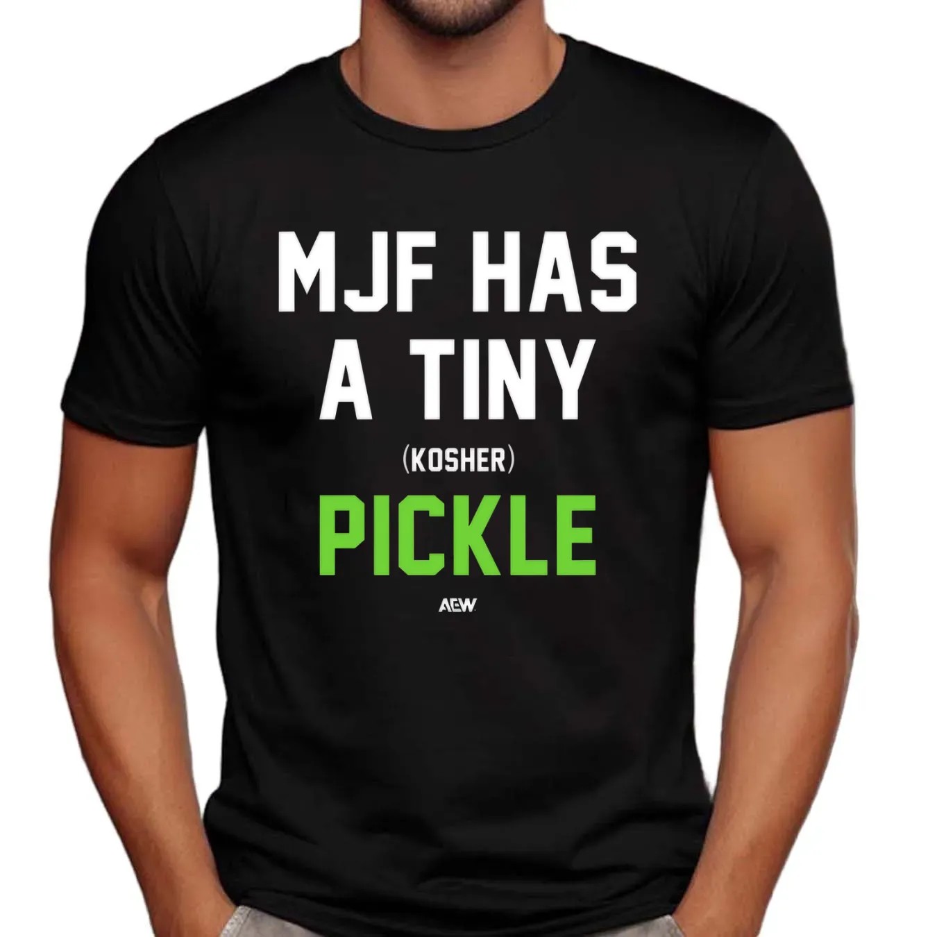 Mark Briscoe MJF Has A Tiny Kosher Pickle AEW T Shirt