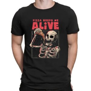 Skeleton Pizza Keep Me Alive T Shirt