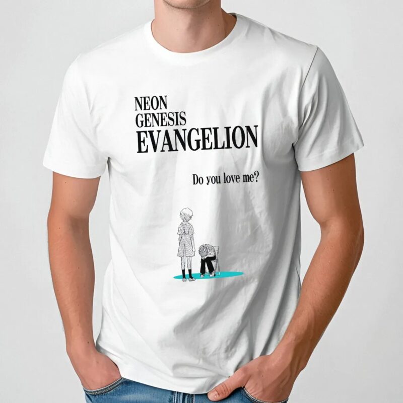 Neon Genesis Evangelion Do You Love Me Anime T Shirt