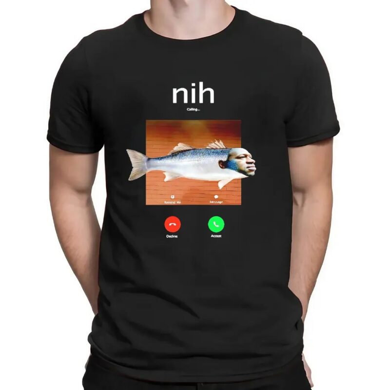 Nih George Floyd Fish Calling Screen Meme T Shirt
