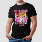 Ketamean Girls Horse Emergency Adult Humor T Shirt
