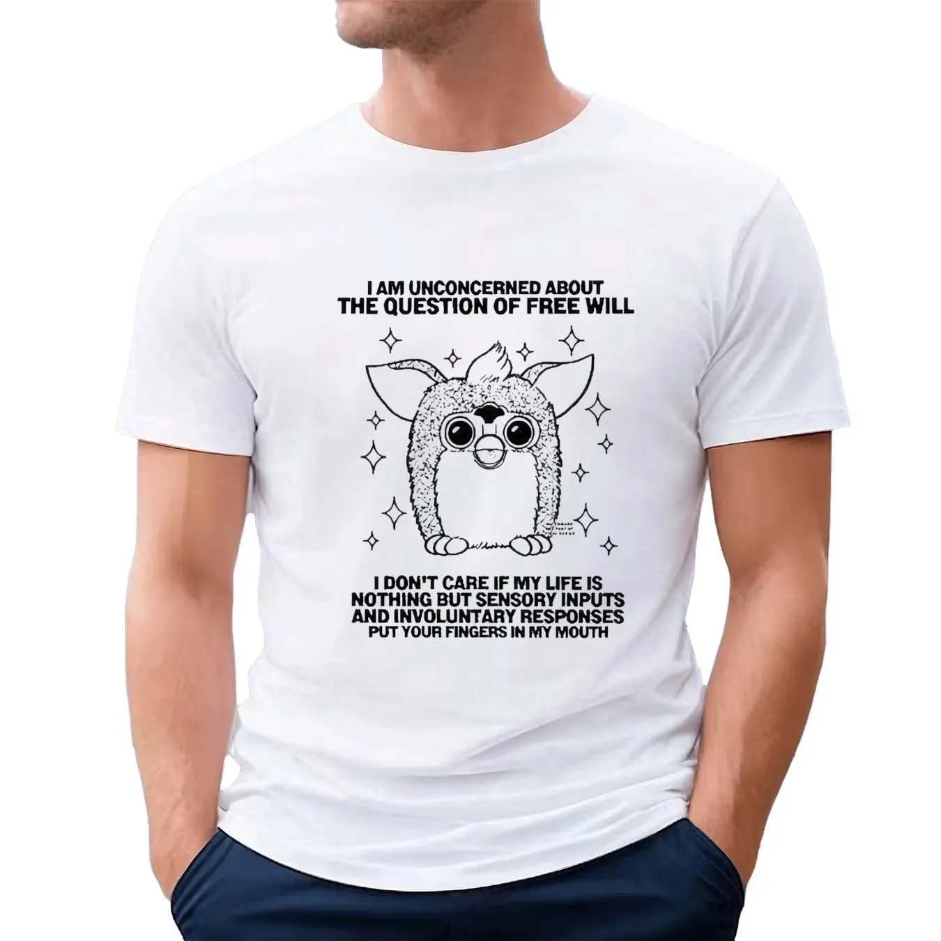 Official Furby I Am Unconcerned About The Question Of Free Will T Shirt