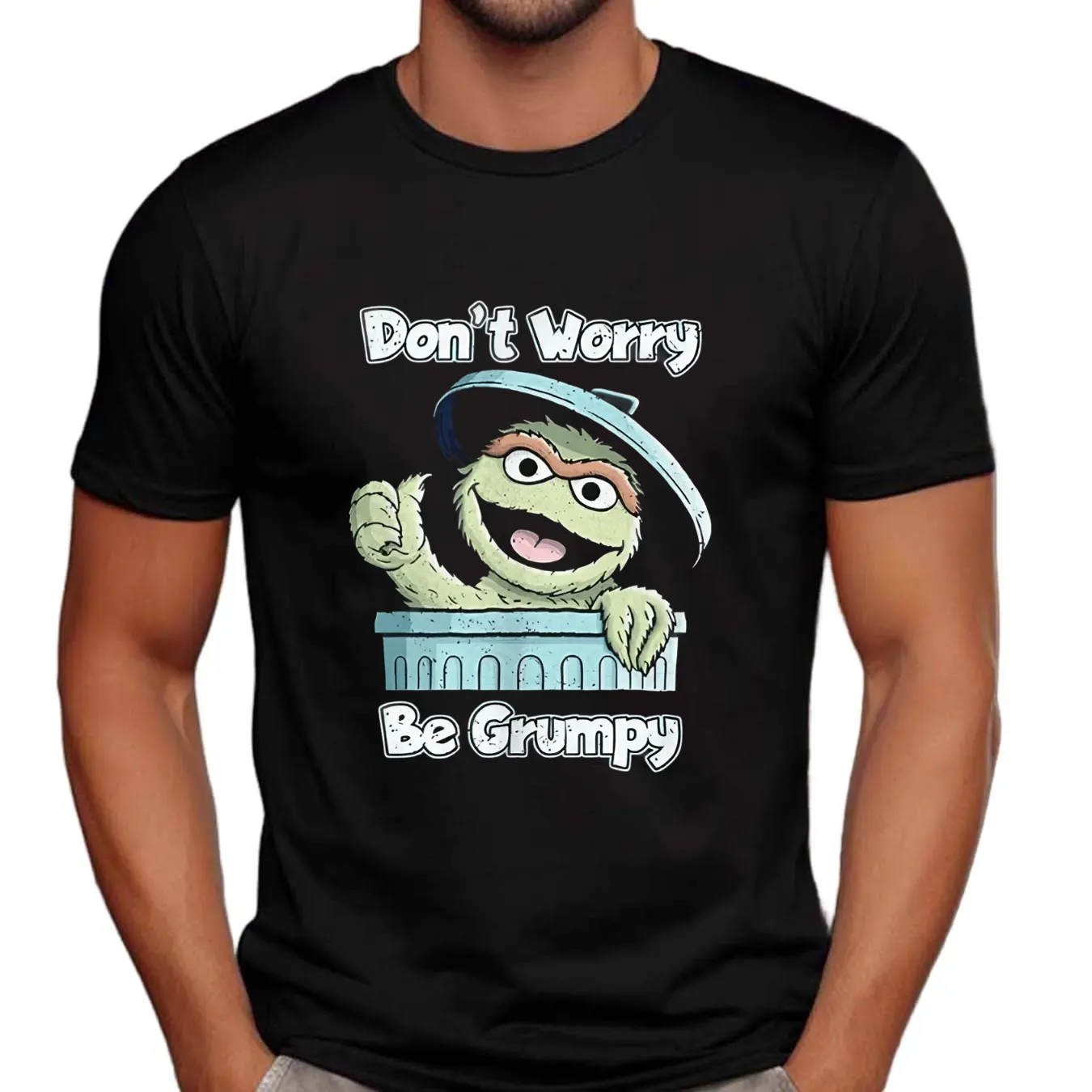 Oscar the Grouch don’t worry be grumpy funny t shirt
