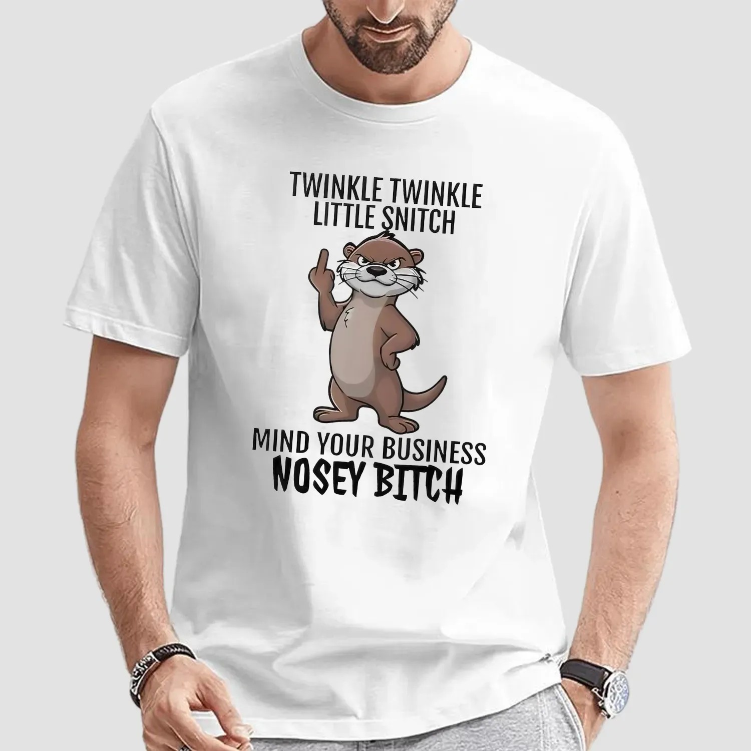 Otter Middle Finger Twinkle Twinkle Little Snitch Mind Your Business Nosey Bitch T Shirt