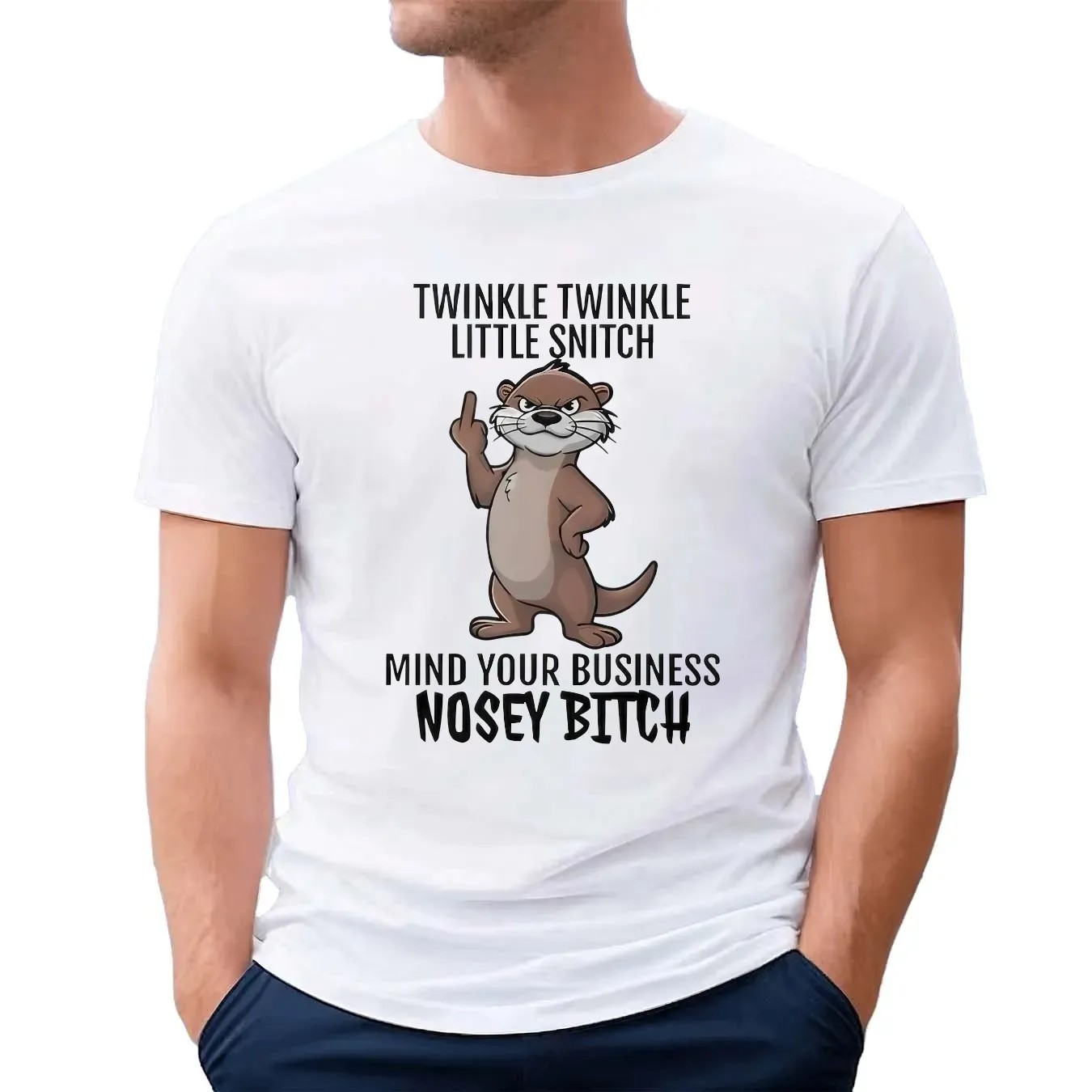 Otter Middle Finger Twinkle Twinkle Little Snitch Mind Your Business Nosey Bitch T Shirt