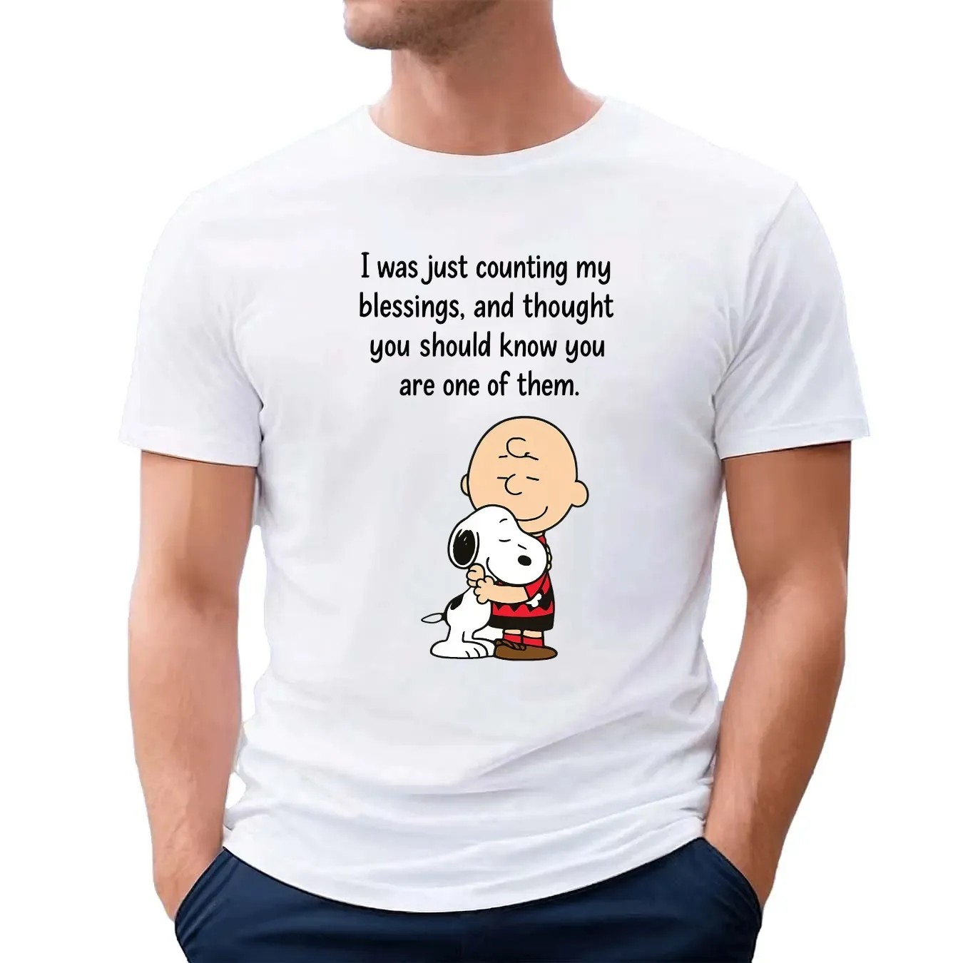 Peanuts Charles M I Was Just Counting My Blessings, And Thought You Should Know You Are One Of Them T Shirt