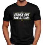 Spencer Schwellenbach Strike Out The Stigma Atlanta Braves Mental Health Awareness T Shirt