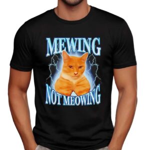 Cat Mewing Not Meowing T Shirt