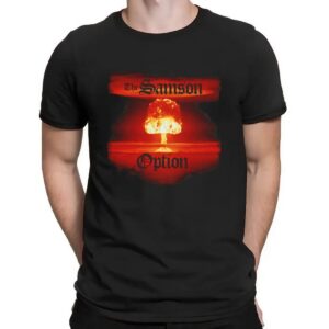 The Samson Option Nuclear Bomb Explosion Mushroom Cloud T Shirt