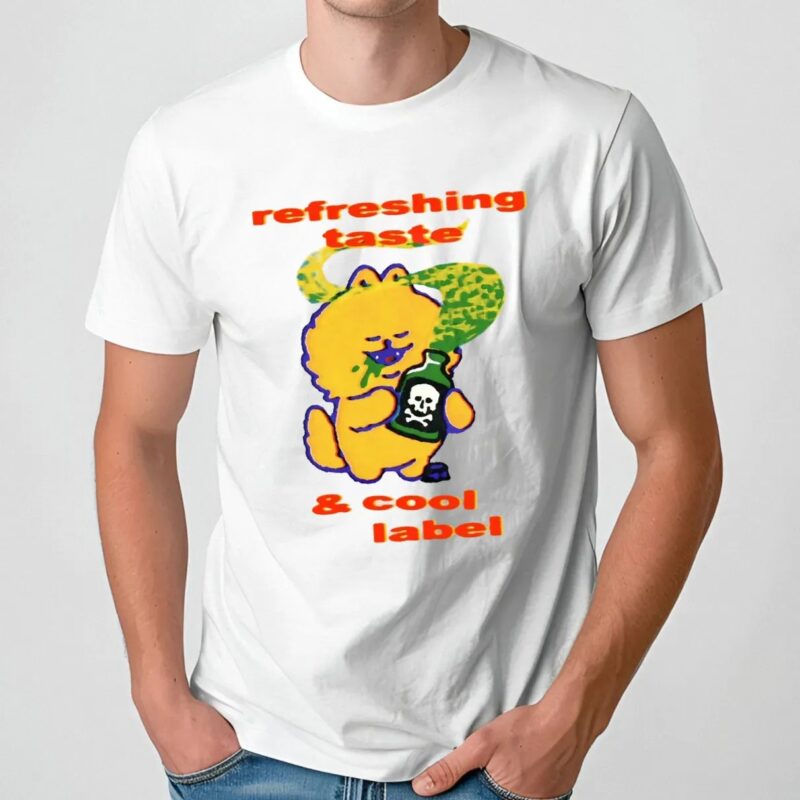 Refreshing Taste X & Cool Label No Downsides T Shirt