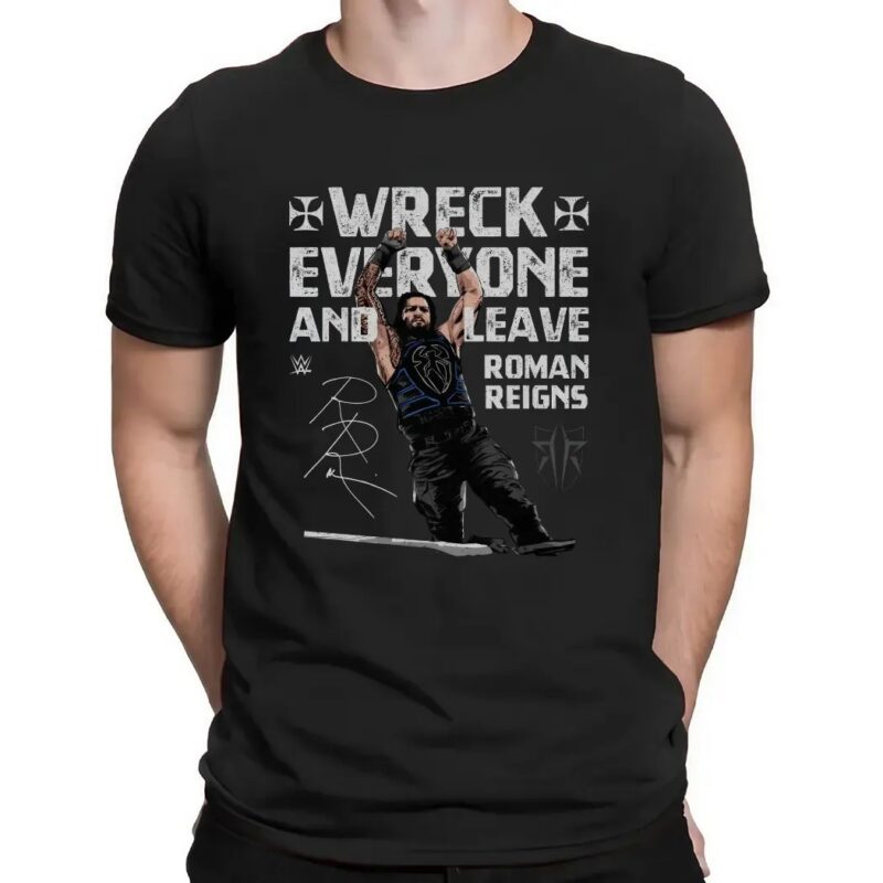 Roman Reigns Wreck Everyone And Leave WWE Signature T Shirt