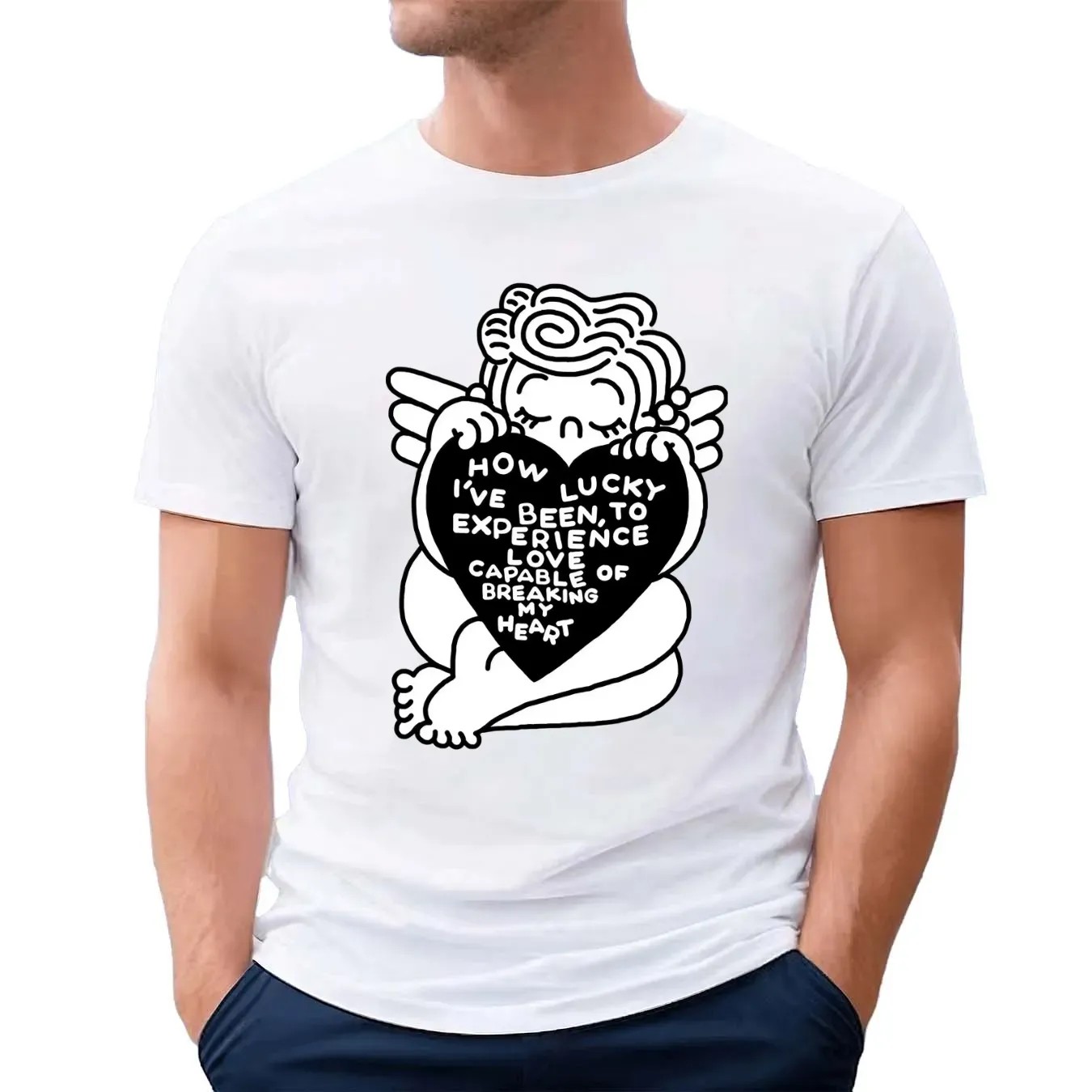 Telepathic Love How Lucky I've Been, To Experience Love Capable Of Breaking My Heart T Shirt