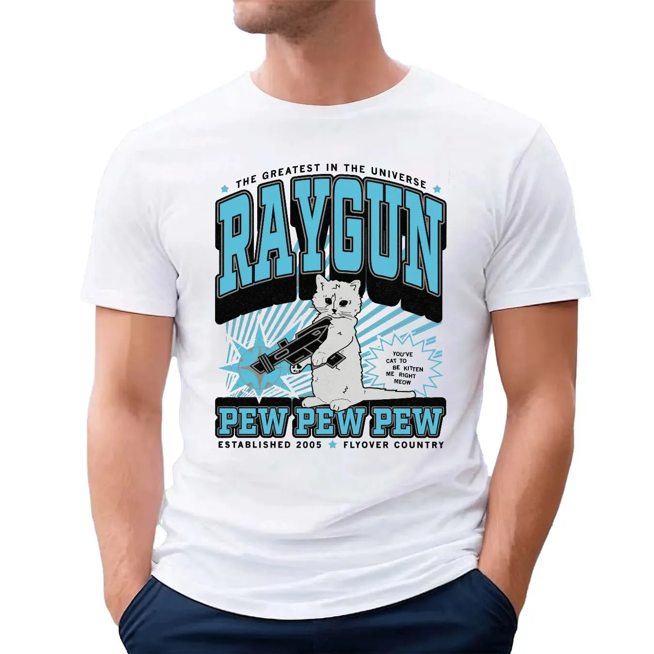 The Greatest In The Universe Cat Pew Pew Pew Estd 2005 Flyover Country T Shirt
