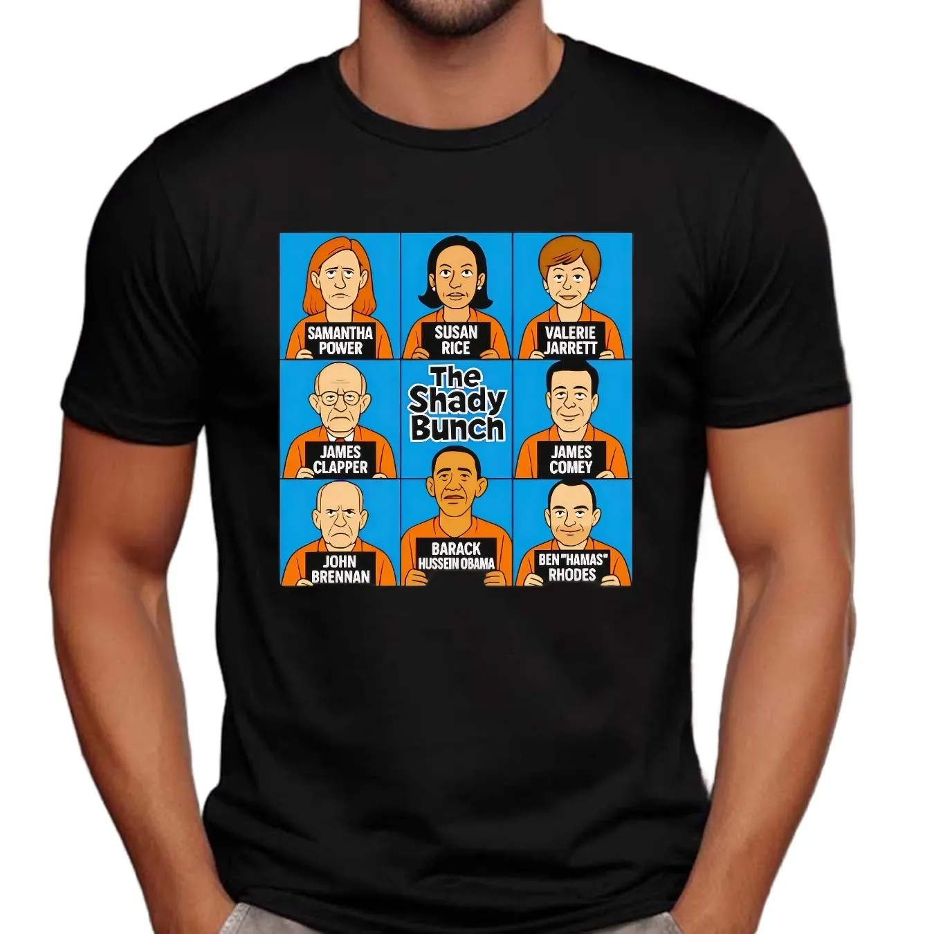 The Shady Bunch Samantha Power Susan Rice Valerie Jarrett Barack Hussein Obama T Shirt