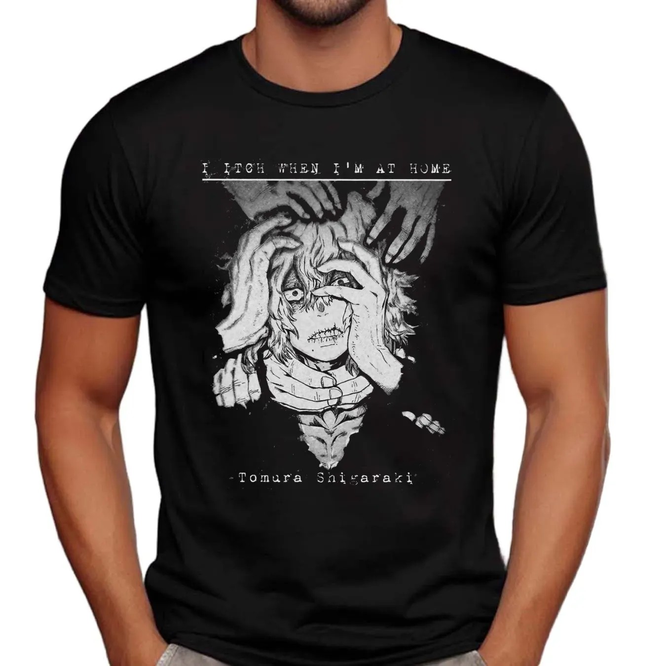 Tomura Shigaraki I Itch When I'm At Home Gothic T Shirt