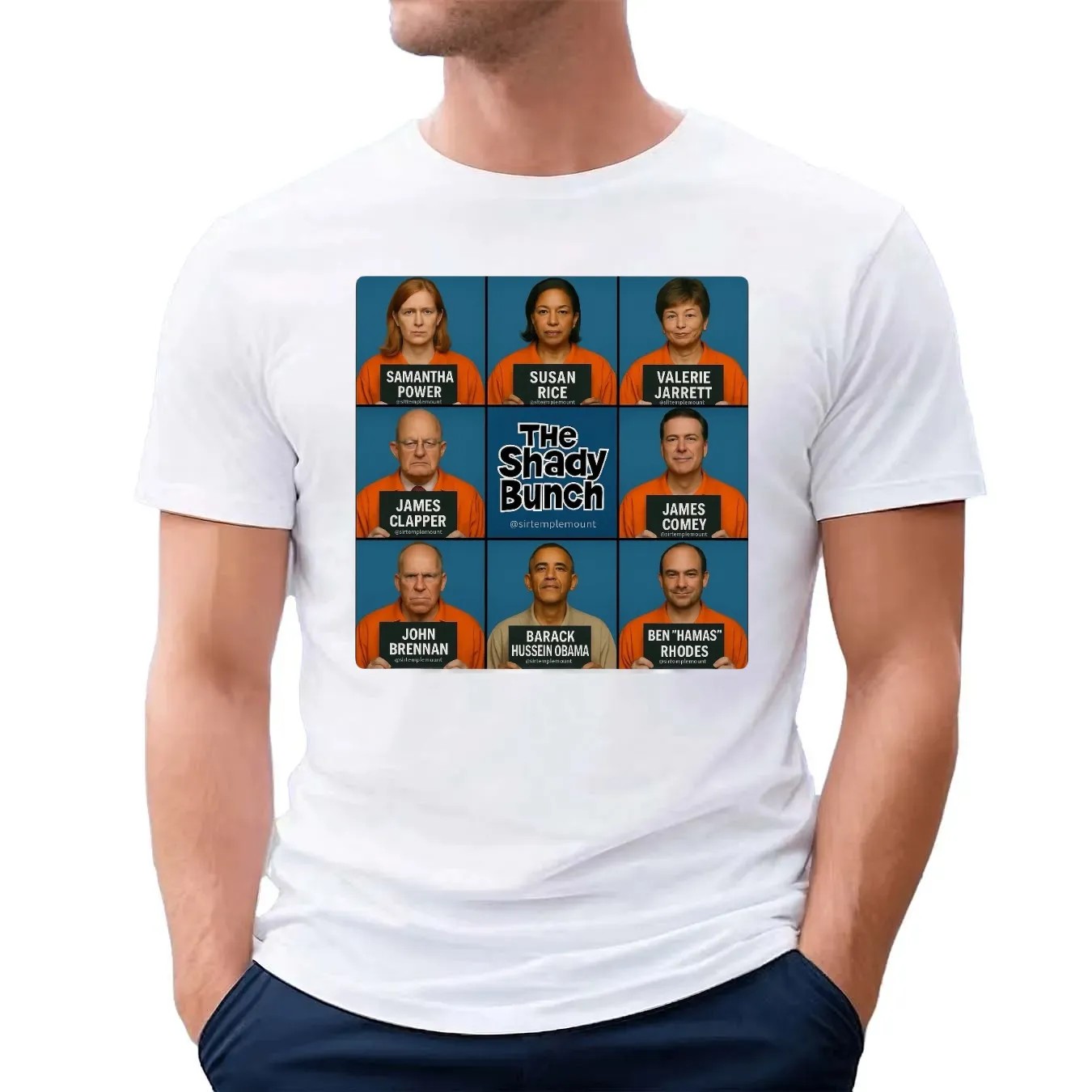Trump Post The Shady Bunch Samantha Power Susan Rice Valerie Jarrett Barack Hussein Obama T Shirt