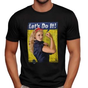 Trish Stratus Let’s Do It Rosie The Riveter Parody Meme T Shirt