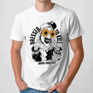 Dressed to Kill Grimm Since 2017 Creepy Clown Horror Graphic T T Shirt