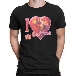 I Love My Girlfriend Firebrand Phighting Meme T Shirt