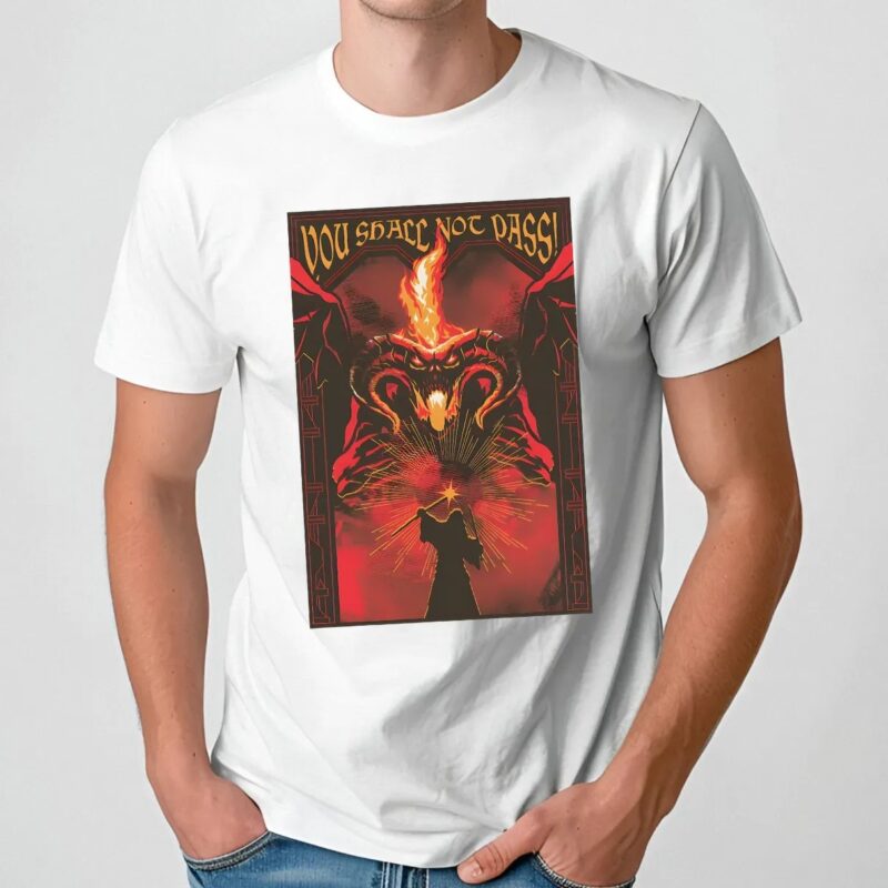 You Shall Not Pass Fire And Shadow Clash LOTR T Shirt