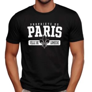 Property of Paris City of Light in French T Shirt
