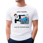 Nathaniel Richards Your Month, Your Mr Fantastic Pose T Shirt