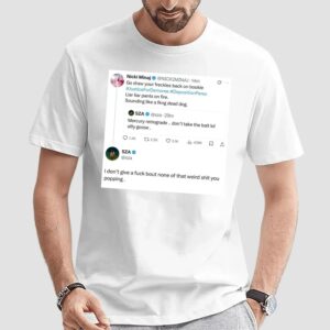 Sza Nicki Minaj I Don’t Give A Fuck Bout None Of That Weird Shit You Popping T Shirt
