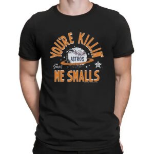 The Sandlot Houston Astros Baseball You’re Killin’ Me Smalls T Shirt