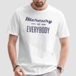 Phoenix Mercury Vs Everybody T Shirt