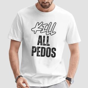 Kill All Pedos Vintage T Shirt