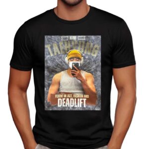 Kim Taehyung Fluent In Jazz Fashion And Deadlift T Shirt