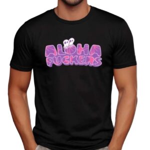 Aloha Fuckers Hibiscus Graphic T Shirt