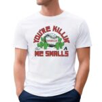 The Sandlot Arizona Diamondbacks Baseball You're Killin' Me Smalls T Shirt