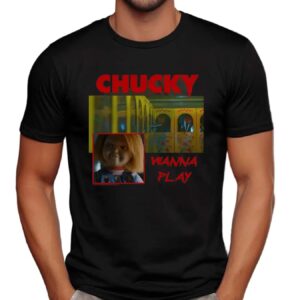Chucky TV Series Good Guys Wanna Play Horror Movie T Shirt