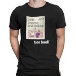 Beef And Cheese And Lettuce Taco Bnell T Shirt