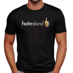Hate island middle finger t shirt