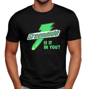 Green Dildo Is It In You T Shirt