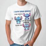 Stitch I Have Three Moods What The F Are You F Kidding Me F This T Shirt