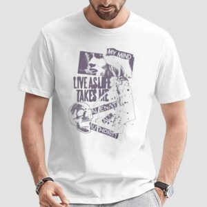 Joo Yeon My Mind Live As Life Takes Me T Shirt