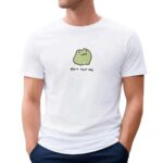 Don't Test Me Frog T Shirt