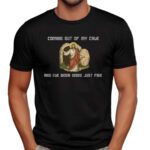 Jesus Coming Out Of My Cave And I've Been Doing Just Fine Christian T Shirt