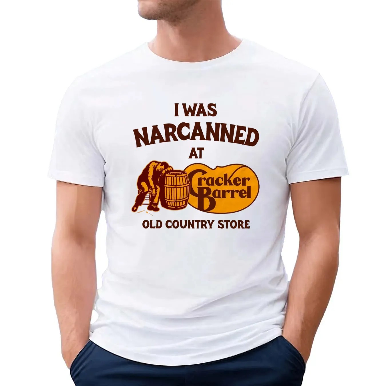 I Was Narcanned At Old Country Store Cracker Barrel T Shirt