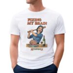 Fixing My Brain A Helpful Guide Vintage Humor Wine And Brain T Shirt
